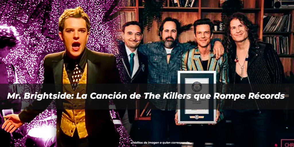 Mr. Brightside: La Canción de The Killers que Rompió Récords